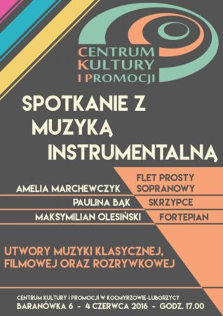 SPOTKANIE Z MUZYKĄ INSTRUMENTALNĄ