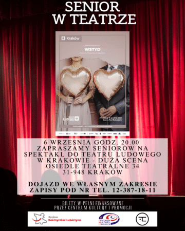 Senior w Teatrze – wyjątkowy wieczór w krakowskim Teatrze Ludowym